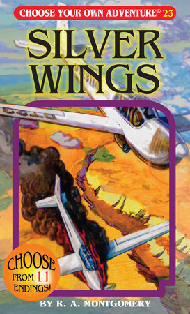 Choose Your Own Adventure Silver Wings