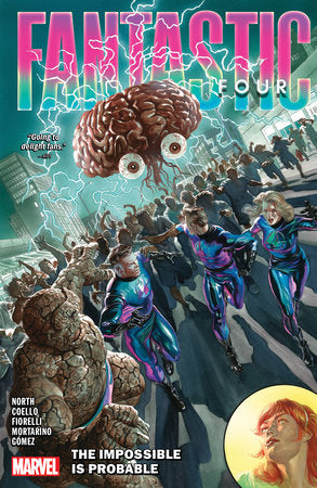 Fantastic Four Vol.3: The Impossible is Probable