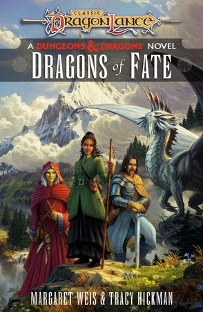 Dragonlance Destinies Vol.2: Dragons of Fate (Paperback)