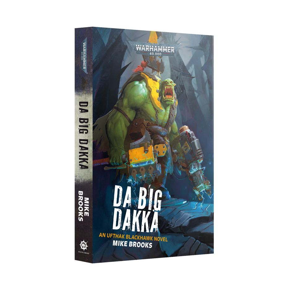 DA BIG DAKKA (Paperback) - An Ufthak Blackhawk Novel